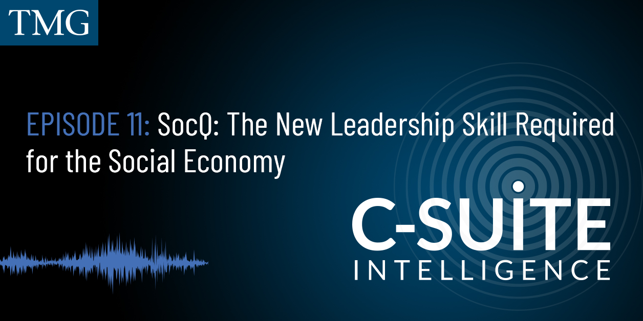 Episode 11: SocQ – The New Leadership Skill Required for the Social Economy