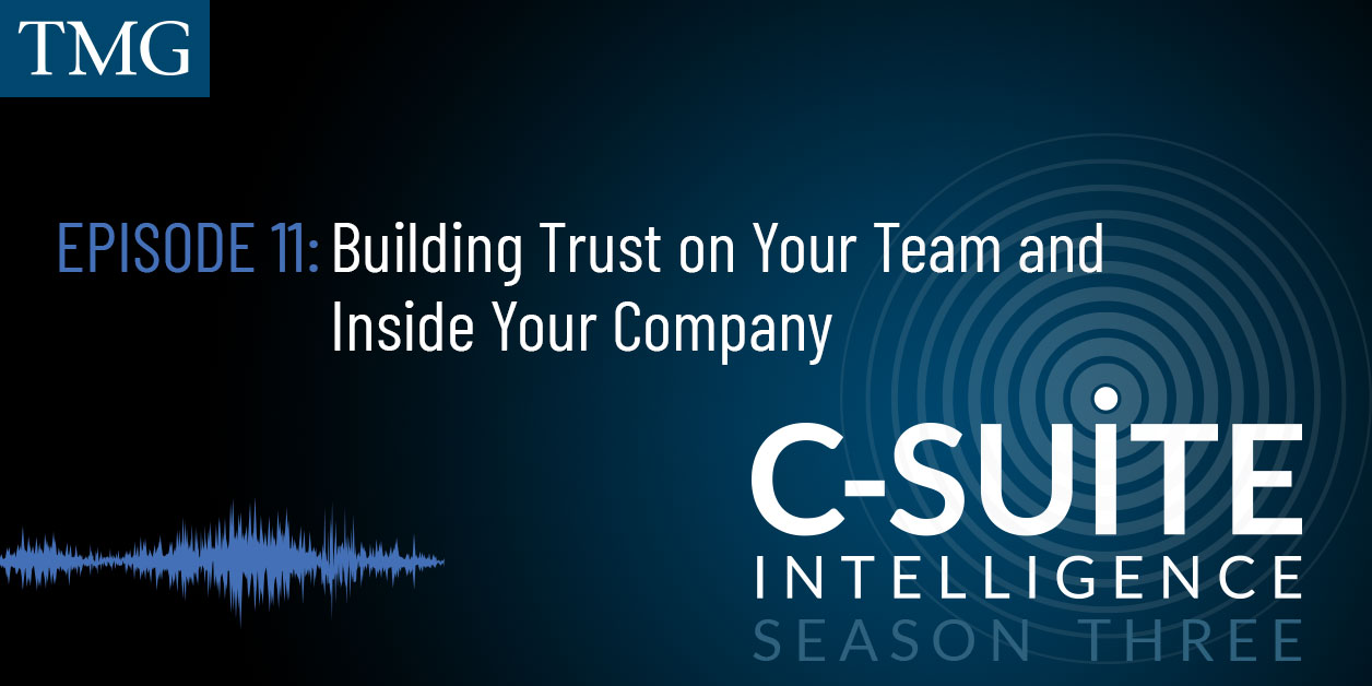 Building Trust on Your Team and Inside Your Company