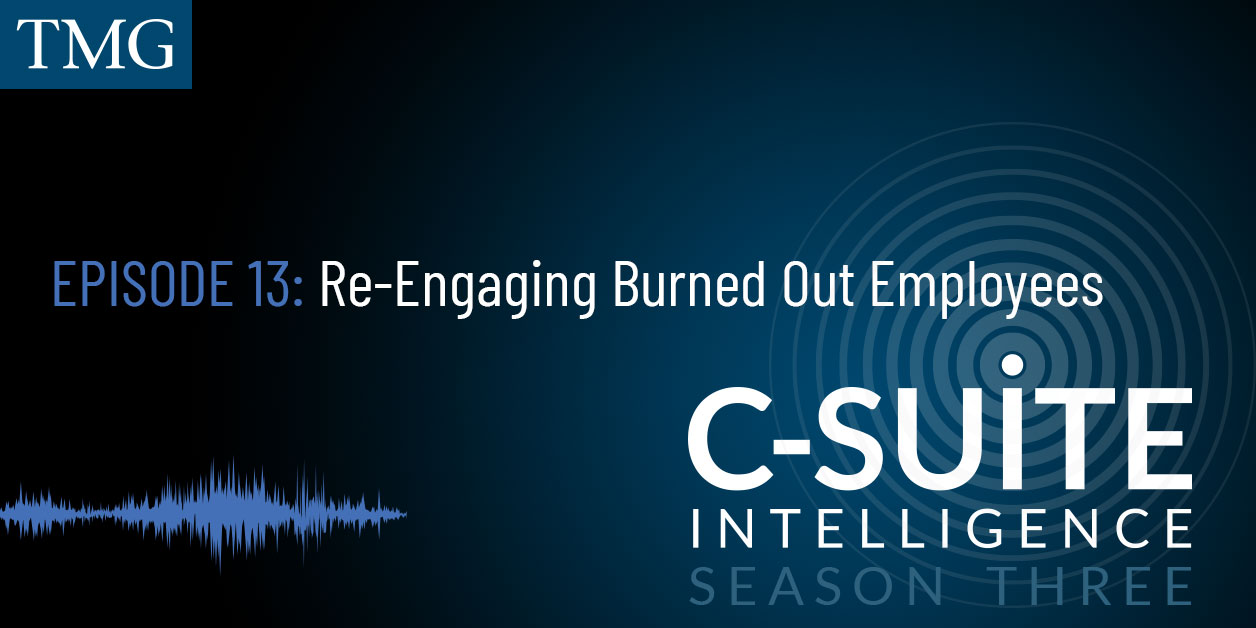 Re-Engaging Burned Out Employees
