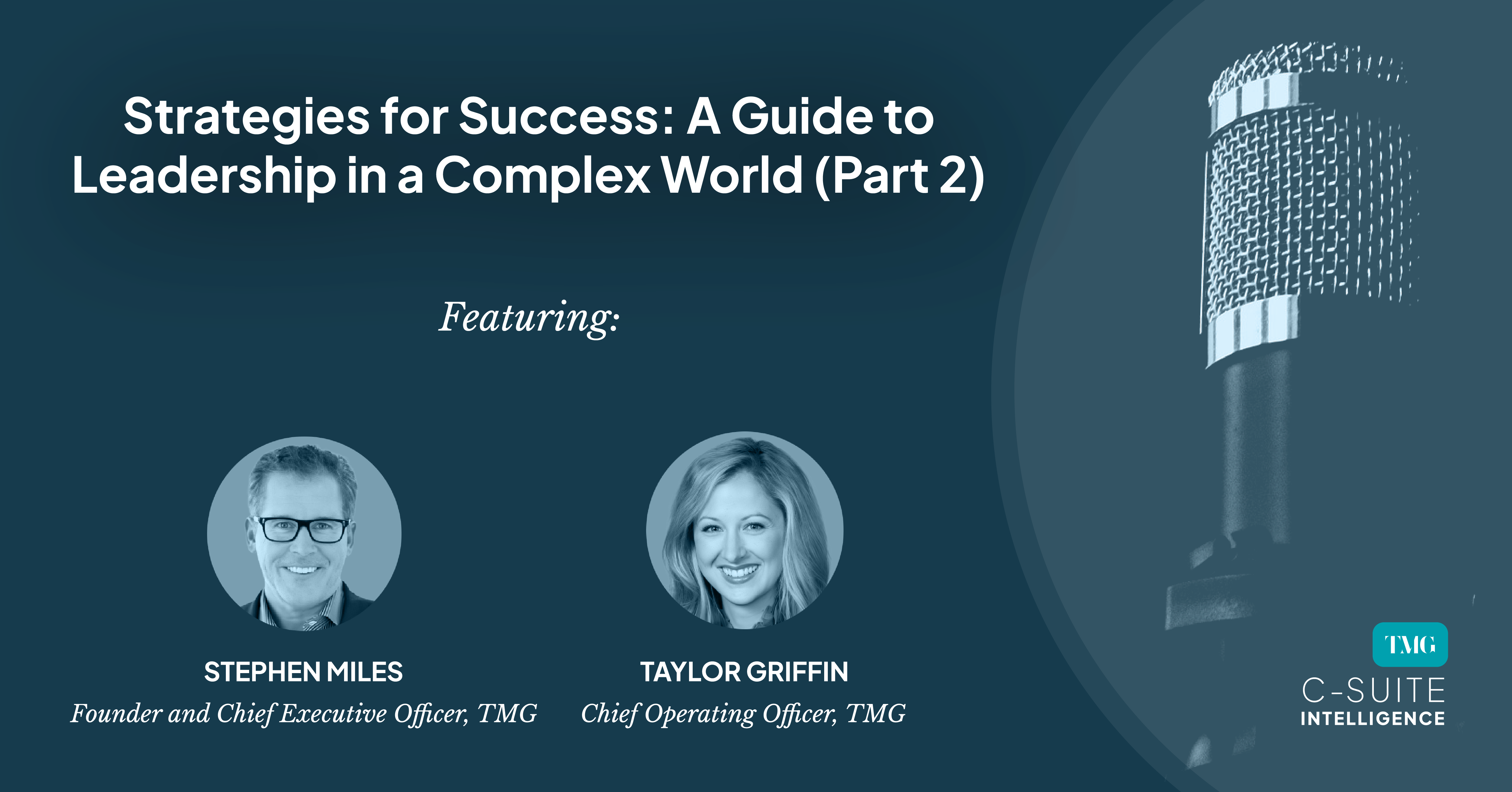 Strategies for Success: A Guide to Leadership in a Complex World – Part 2