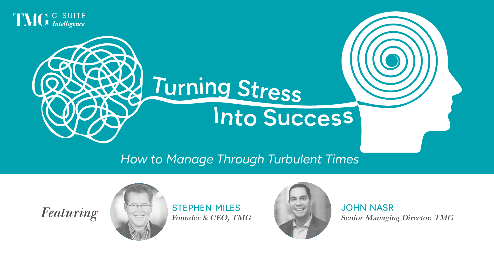 Turning Stress Into Success: How to Manage Through Turbulent Times